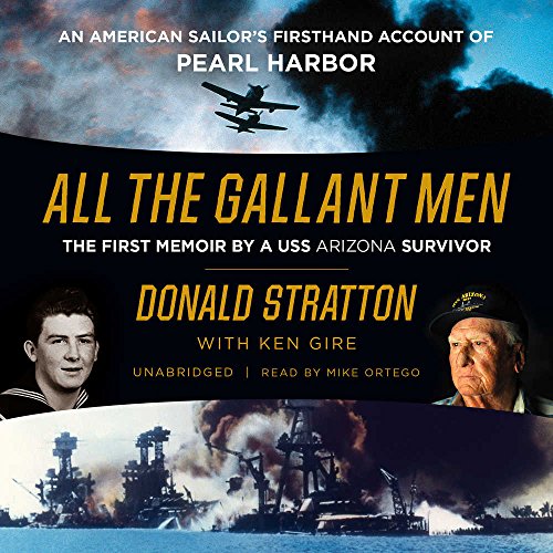 Imagen de archivo de All the Gallant Men: An American Sailor's Firsthand Account of Pearl Harbor a la venta por HPB-Diamond