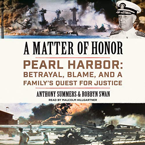 9781441726506: A Matter of Honor: Pearl Harbor: Betrayal, Blame, and a Family's Quest for Justice