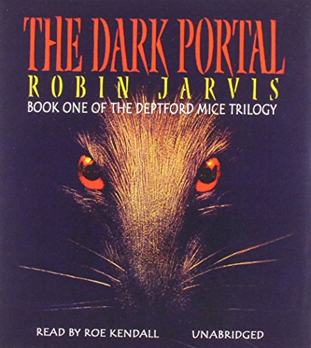 Stock image for The Dark Portal (Deptford Mice Trilogy (Audio)) for sale by Ergodebooks