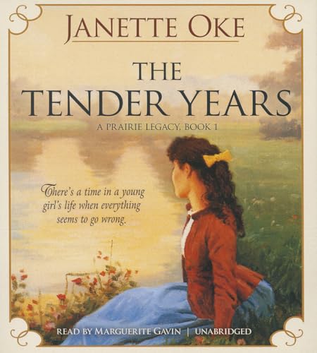 9781441728791: The Tender Years: #1 (A Prairie Legacy)