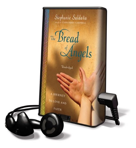 9781441729170: The Bread of Angels: A Journey to Love and Faith [With Earbuds]