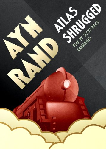 Atlas Shrugged Lib/E (9781441737458) by Ayn Rand