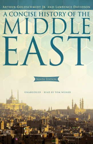 A Concise History of the Middle East (9th edition)(Library Edition) (9781441739766) by Arthur Goldschmidt Jr.; Lawrence Davidson