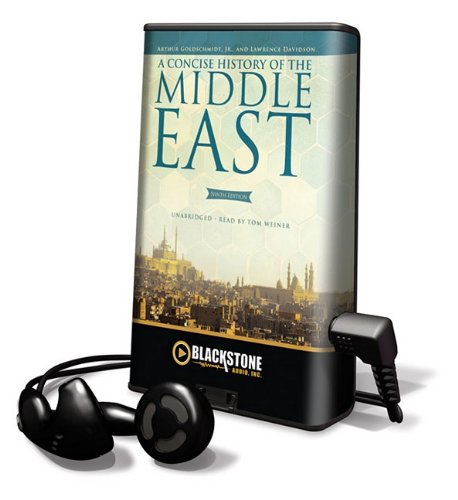 A Concise History of the Middle East: Library Edition (9781441739834) by Goldschmidt, Arthur, Jr.; Davidson, Lawrence