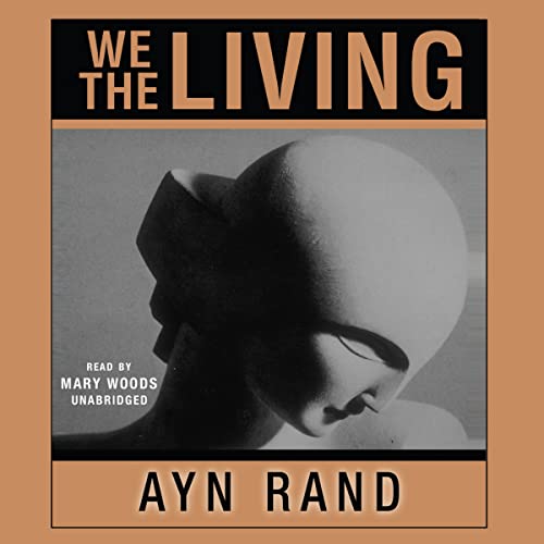 We the Living (9781441740113) by Ayn Rand