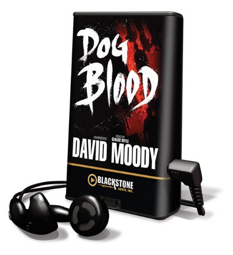 Stock image for Dog Blood: Library Edition (Playaway Adult Fiction) for sale by The Yard Sale Store