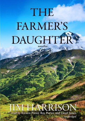 The Farmer's Daughter (Library Edition) (9781441742193) by Jim Harrison