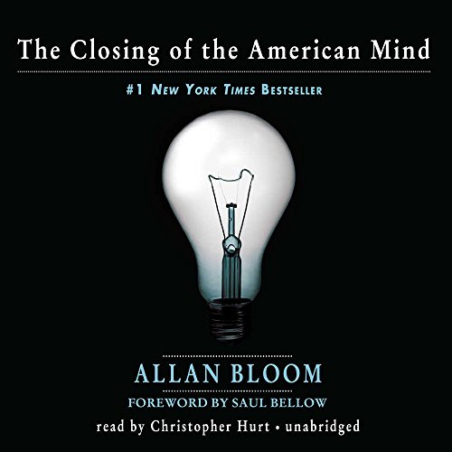 Stock image for The Closing of the American Mind: Library Edition for sale by Revaluation Books