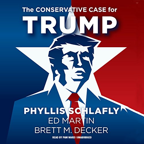 9781441751638: The Conservative Case for Trump