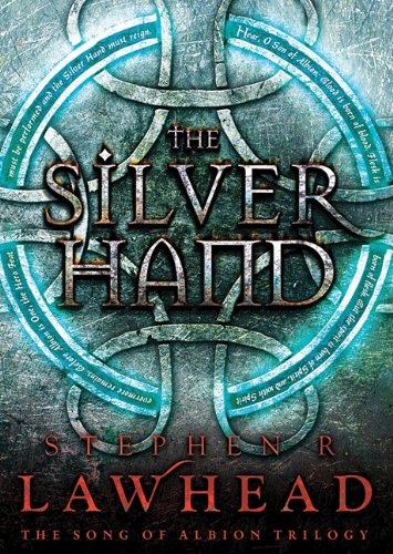 The Silver Hand (9781441752055) by Lawhead, Steve