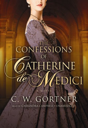 9781441754592: The Confessions of Catherine de Medici