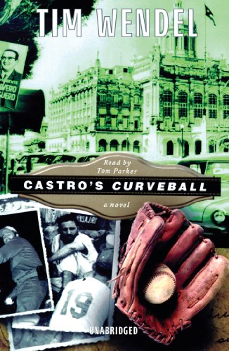 Stock image for Castro's Curveball for sale by The Yard Sale Store
