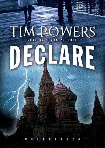 Declare (Library Edition) (9781441757098) by Tim Powers