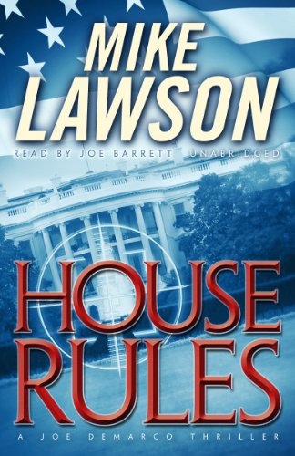 House Rules (A Joe DeMarco Thriller)(Library Edition) (9781441757739) by Mike Lawson