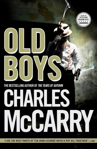 Old Boys (Paul Christopher Novels) (9781441758705) by Charles McCarry