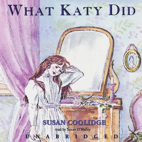 What Katy Did (9781441760319) by Coolidge, Susan