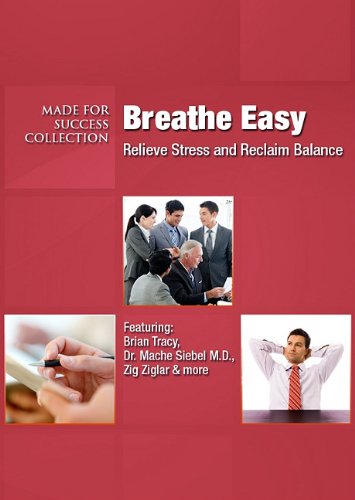 9781441760708: Breathe Easy: Relieve Stress and Reclaim Balance