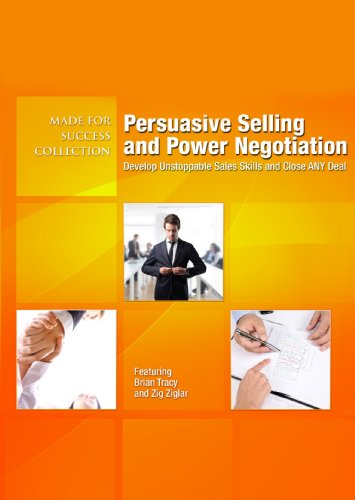 Stock image for Persuasive Selling and Power Negotiation: Develop Unstoppable Sales Skills and Close ANY Deal (Made for Success Collection) for sale by The Yard Sale Store