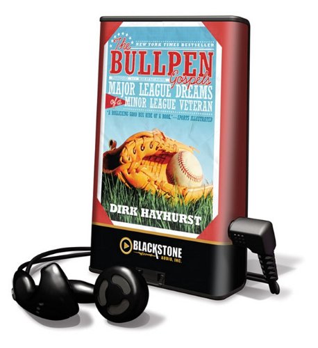 9781441763129: The Bullpen Gospels: Major League Dreams of a Minor League Veteran: Library Edition