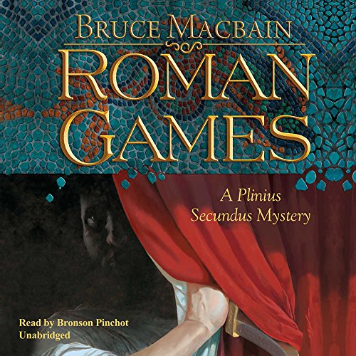 9781441764959: Roman Games: A Plinius Secundus Mystery