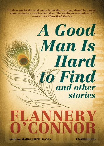 A Good Man Is Hard to Find: And Other Stories (9781441769121) by Flannery O'Connor