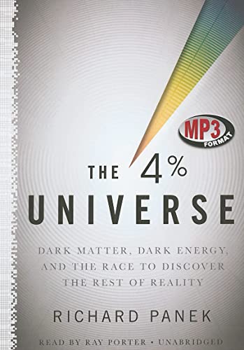 9781441769480: The 4 Percent Universe: Dark Matter, Dark Energy, and the Race to Discover the Rest of Reality