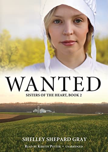Stock image for Wanted (Sisters of the Heart, Book 2) (Library Edition) for sale by The Yard Sale Store