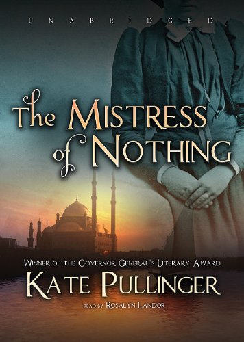 Stock image for The Mistress of Nothing: Library Edition for sale by Irish Booksellers