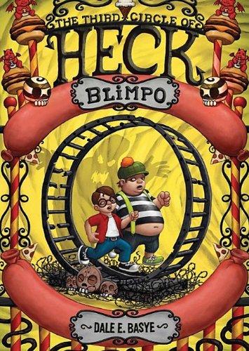9781441774026: Blimpo: The Third Circle of Heck
