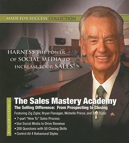 Stock image for The Sales Mastery Academy: The Selling Difference - From Prospecting to Closing (Made for Success Collection) for sale by The Yard Sale Store