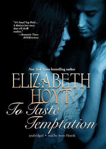 To Taste Temptation (9781441775498) by Hoyt, Elizabeth