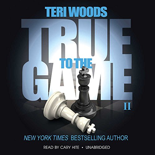 True to the Game II (True to the Game trilogy, Book 2)