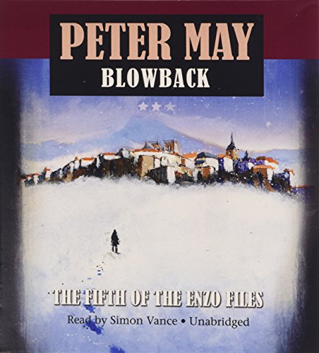 Blowback (Enzo Files) (9781441777867) by May, Peter