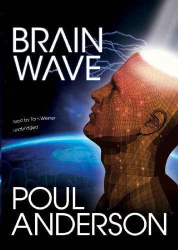 Brain Wave (Library Edition) (9781441778055) by Poul Anderson