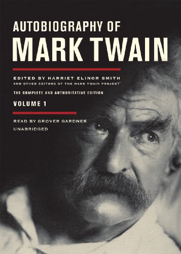 Stock image for Autobiography of Mark Twain, Volume 1: The Complete and Authoritative Edition (Library Edition) for sale by The Yard Sale Store