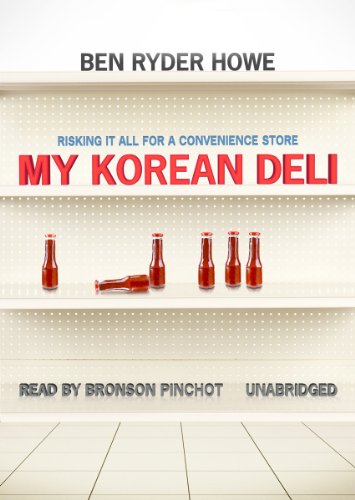 Stock image for My Korean Deli: Risking It All for a Convenience Store for sale by SecondSale