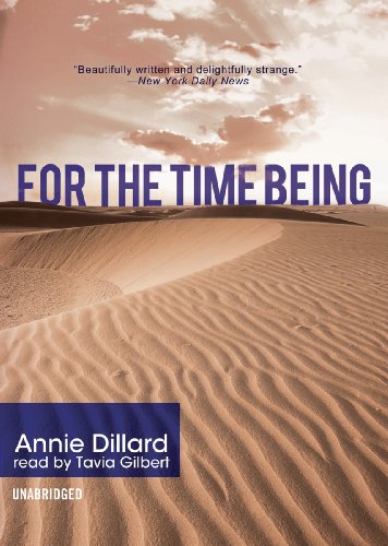 For the Time Being (9781441779915) by Annie Dillard