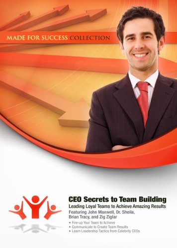 Imagen de archivo de CEO Secrets to Team Building: Leading Loyal Teams to Achieve Amazing Results (Made for Success Collection) a la venta por The Yard Sale Store