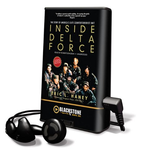 Stock image for Inside Delta Force: The Story of America's Elite Counterterrorist Unit: Library Edition (Playaway Adult Nonfiction) for sale by The Yard Sale Store