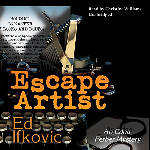 Stock image for Escape Artist: An Edna Ferber Mystery (Edna Ferber Mysteries) for sale by The Yard Sale Store