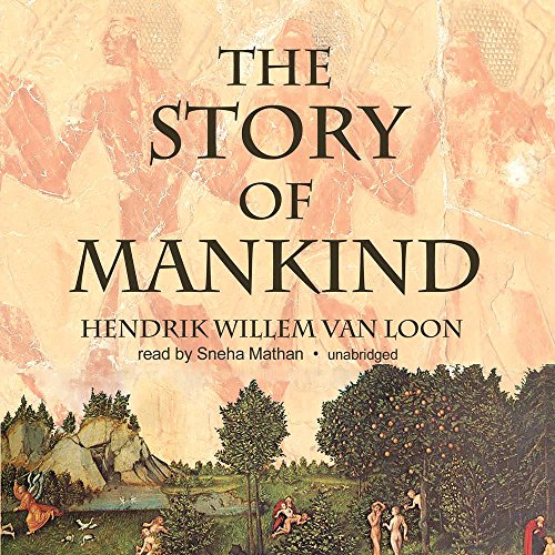 The Story of Mankind (9781441783493) by Van Loon, Hendrik Willem