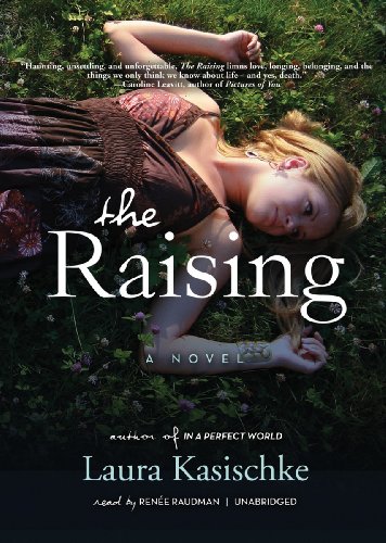 The Raising (9781441784308) by Laura Kasischke