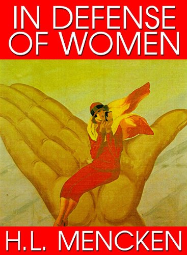 In Defense of Women (9781441785183) by H. L. Mencken