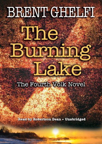 Stock image for The Burning Lake ('Volk' series, Book 4) for sale by The Yard Sale Store