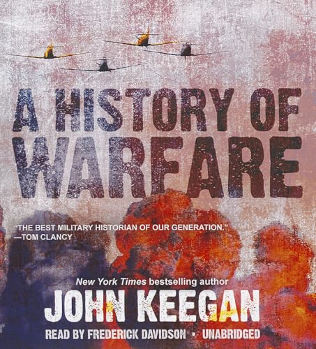 9781441787965: A History of Warfare