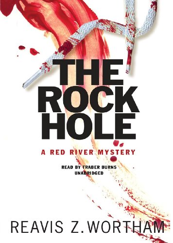 Stock image for The Rock Hole (Red River Mysteries (Audio)) for sale by Irish Booksellers