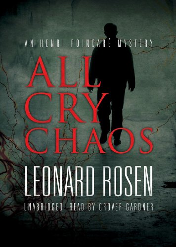 All Cry Chaos (Henri Poincare series, Book 1)