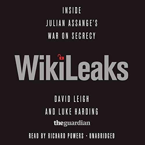 Stock image for WikiLeaks: Inside Julian Assange's War on Secrecy (Library Edition) for sale by The Yard Sale Store