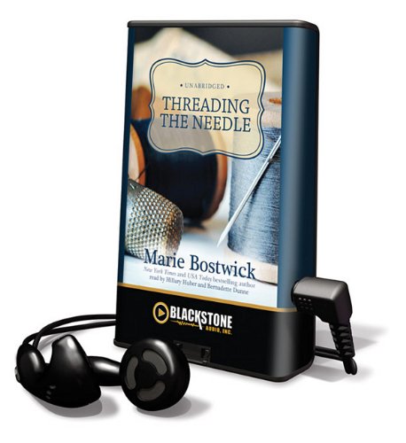 Threading the Needle (9781441794130) by Bostwick, Marie