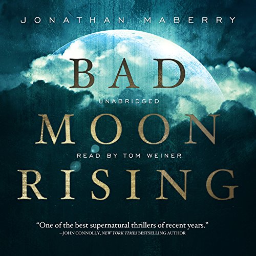Bad Moon Rising (Pine Deep Trilogy) (9781441794239) by Maberry, Jonathan